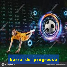 barra de progresso 99 blaze o que significa